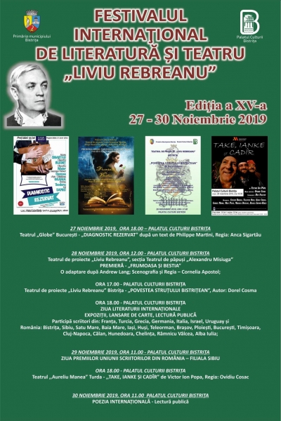 FESTIVALUL INTERNAȚIONAL DE LITERATURĂ ȘI TEATRU ”LIVIU REBREANU” - VINERI, 29 NOIEMBRIE 2019